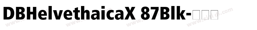 DBHelvethaicaX 87Blk字体转换